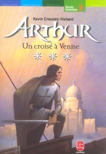 Arthur - tome 3 - un croise a venise
