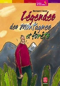 Legendes des montagnes et forets