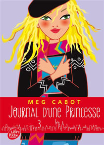 Journal d'une Princesse - Tome 3 - Un amoureux pour Mia