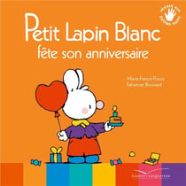 Petit Lapin Blanc : fête son anniversaire