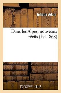 Dans les alpes, nouveaux recits