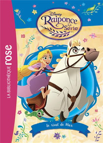 Raiponce Tome 5 : le rival de Max