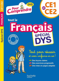 Pour comprendre tout le français : CE1-CE2 dyslexie