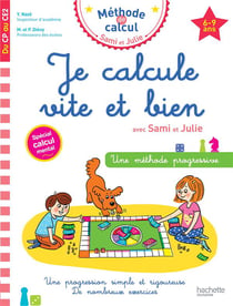 Sami et Julie - méthode de calcul : je calcule vite et bien