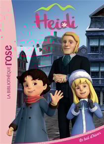Heidi Tome 6 : le bal d'hiver