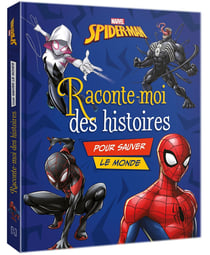 Raconte-moi des histoires : Spider-Man : raconte-moi des histoires pour sauver le monde