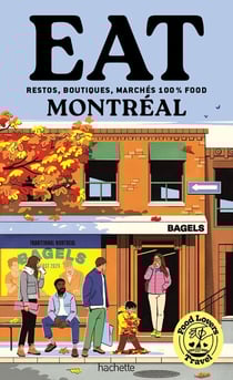 Food Lovers Travel : Eat Montréal