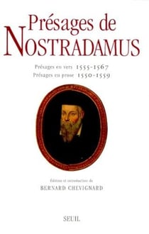 Presages de nostradamus. presages en vers (1555-1567), presages en prose (1550-1559)