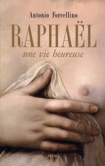 Raphaël - une vie heureuse