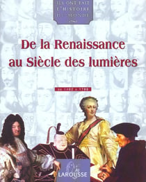 De la renaissance au siecle des lumieres t.2