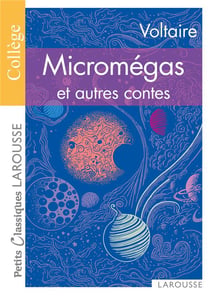 Micromégas - le monde comme il va - Jeannot et Colin
