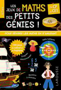 Les jeux de maths et logique des petits génies ! : du CP au CE1