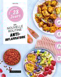 Mon programme 28 jours : Ma nouvelle routine anti-inflammatoire
