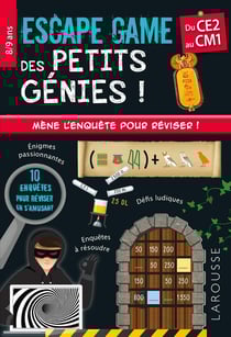 Escape game des petits génies ! : Du CE2 au CM1