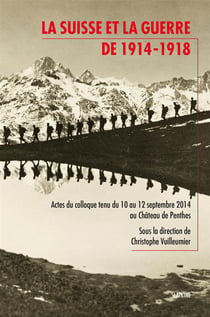 La suisse et la guerre de 1914-1918
