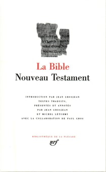 La Bible - nouveau testament