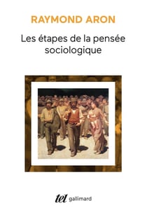 Les étapes de la pensée sociologique : Montesquieu, Comte, Marx, Tocqueville, Durkheim, Pareto, Weber