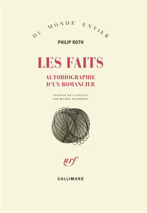 Les faits - autobiographie d'un romancier