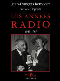 Les annees radio - (1949-1989)