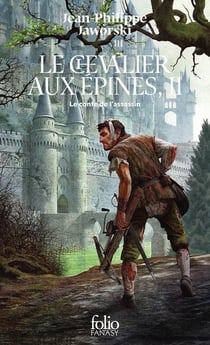 Le chevalier aux épines Tome 2 : Le conte de l'assassin