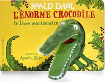 L'énorme crocodile : le livre marionnette