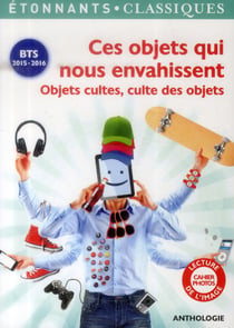 Ces Objets Qui Nous Envahissent