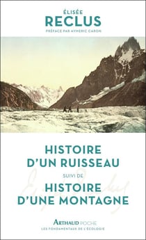 Histoire d'un ruisseau - histoire d'une montagne