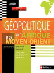Géopolitique de l'afrique et du moyen-orient - nouveaux continents (édition 2009) (2e édition)