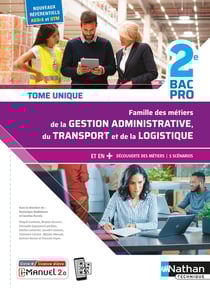 Famille des métiers de la gestion administrative du transport de la logistique : 2e bac pro (édition 2020)