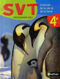 Sciences de la vie et de la terre - 4ème - manuel de l'élève (édition 2007)