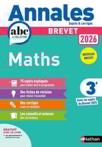 Annales ABC du brevet - sujets & corrigés : Mathématiques - 3e (édition 2026)