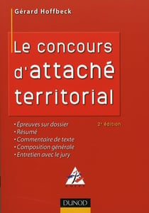 Le concours d'attaché territorial - méthodes et applications (2e édition)