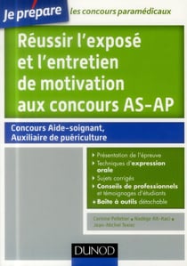 Je prépare - réussir l'exposé et l'entretien de motivation aux concours as-ap