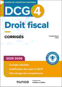 DCG 4 : Droit fiscal - Corrigés (édition 2025/2026)