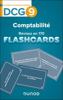 DCG 9 : Comptabilité - Révisez en 170 flashcards