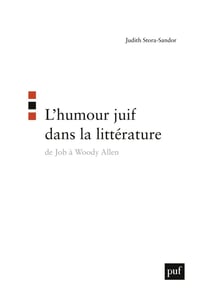 L'humour juif dans la littérature. De Job à Woody Allen