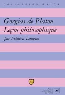 Gorgias de Platon - leçon philosophique