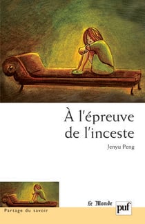 À l'épreuve de l'inceste