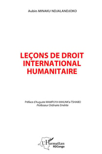 Leçons de droit international humanitaire