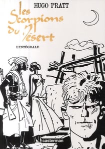 Les scorpions du désert : Intégrale