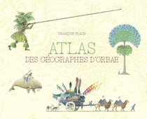 Atlas des géographes d'Orbae Tome 1