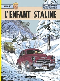 Lefranc Tome 24 : l'enfant Staline