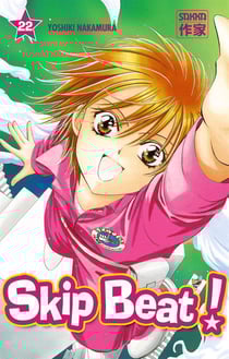 Skip beat ! Tome 22