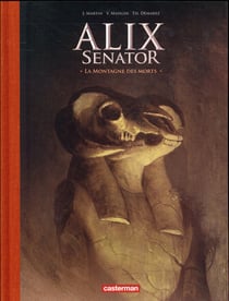 Alix Senator Tome 6 : la montagne des morts - édition de luxe