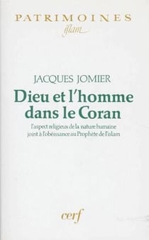Dieu et l'homme dans le Coran