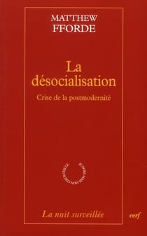 La Désocialisation