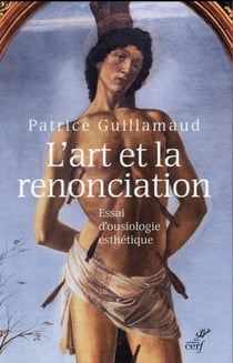 L'art et la renonciation