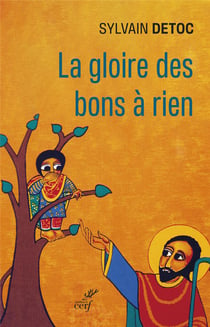 La gloire des bons à rien