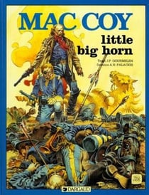 Mac Coy Tome 8 : little big horn