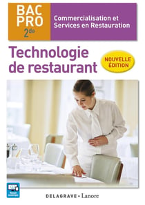 Technologie de restaurant - 2nde Bac Pro commercialisation et services en restauration - pochette de l'élève